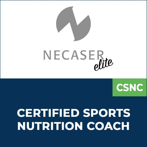 certified sports nutrition coach CSNC en Necaser